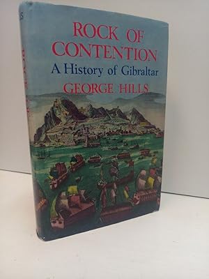 Immagine del venditore per Rock of Contention: History of Gibraltar. venduto da Antiquariat Langguth - lesenhilft
