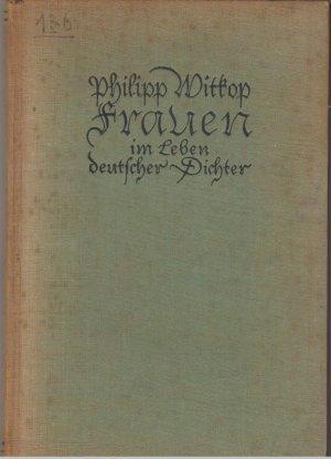 Image du vendeur pour Frauen im Leben deutscher Dichter mis en vente par BuchSigel