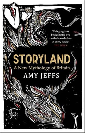 Bild des Verkufers fr Storyland: A New Mythology of Britain zum Verkauf von AHA-BUCH GmbH
