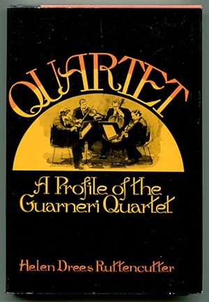 Immagine del venditore per Quartet: A Profile of the Guarneri Quartet venduto da Book Happy Booksellers