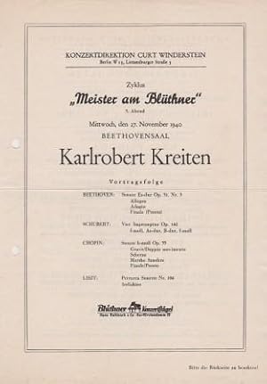 Karlrobert Kreiten. Zyklus "Meister am Blüthner". 3. Abend. Mittwoch, den 27. November 1940. Beet...