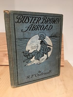 Image du vendeur pour Buster Brown Abroad mis en vente par Lochinvar's Library