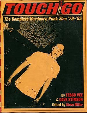 Seller image for Touch and Go: The Complete Hardcore Punk Zine '79-'83 for sale by Book Happy Booksellers
