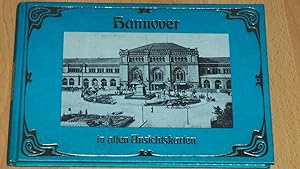 Bild des Verkufers fr Hannover in alten Ansichtskarten Neue Folgen. zum Verkauf von Versandantiquariat Ingo Lutter
