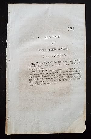 Bild des Verkufers fr IN SENATE OF THE UNITED STATES. DECEMBER 20TH, 1815: MR. TAIT SUBMITTED THE FOLLOWING MOTION FOR CONSIDERATION. zum Verkauf von Noushin Books & Company