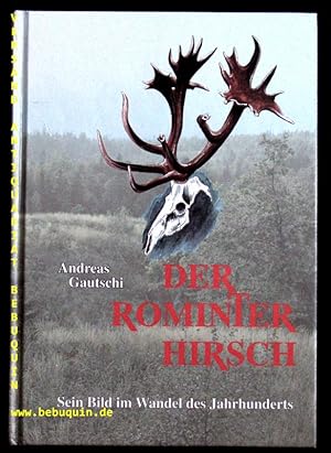 Immagine del venditore per Der Rominter Hirsch. venduto da Antiquariat Bebuquin (Alexander Zimmeck)