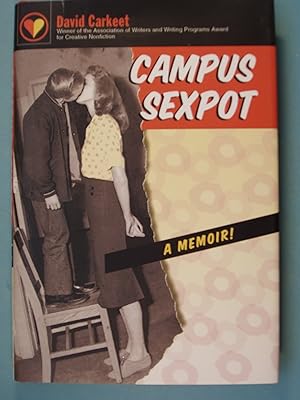 Seller image for Campus Sexpot: A Memoir for sale by PB&J Book Shop