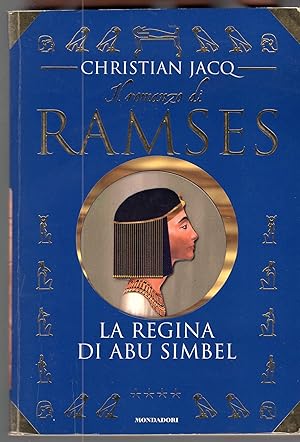 Image du vendeur pour La regina di Abu Simbel. Il romanzo di Ramses (Vol. 4) mis en vente par MULTI BOOK