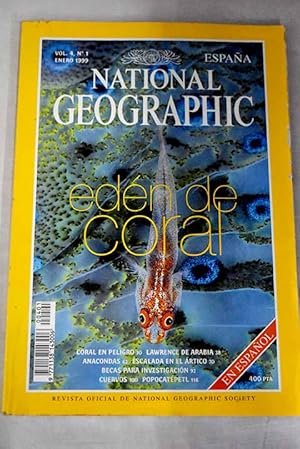 Imagen del vendedor de National Geographic, Ao 1999,vol. 4, n 1:: Edn de coral; Irn: probando la reforma.: probando la reforma.; Coral en peligro; Marte en la Tierra.; Lawrence de Arabia; El mundo menguante de los claos.; Tras las huellas de la anaconda; Atacar la pared; En busca del color.; Comit para la Investigacin; El origen de la vida sobre la Tierra.; Cuervos; Yubartas.; Popocatpetl a la venta por Alcan Libros