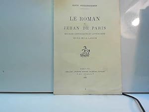 Image du vendeur pour Le Roman de Jehan de Paris mis en vente par JLG_livres anciens et modernes
