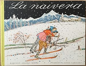 La Naivera [Der grosse Schnee]