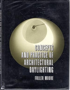 Seller image for Concepts and Practices of Architectural Daylighting for sale by Dorley House Books, Inc.