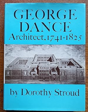 George Dance, Architect, 1741-1825