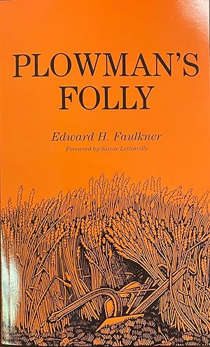 Bild des Verkufers fr Plowman's Folly zum Verkauf von BookMarx Bookstore