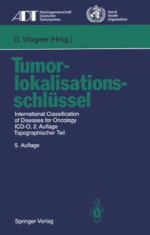 Immagine del venditore per Tumorlokalisationsschlssel venduto da BuchWeltWeit Ludwig Meier e.K.