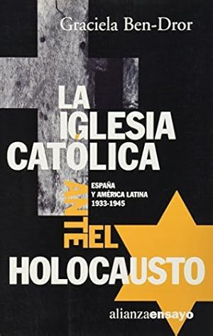 Image du vendeur pour La Iglesia Cat?lica ante el Holocausto mis en vente par Green Libros