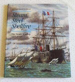 Immagine del venditore per Steam, Steel & Shellfire, The Steam Warship 1815-1905 venduto da callabooks