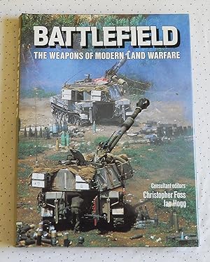 Battlefield, The Weapons of Modern Land Warfare