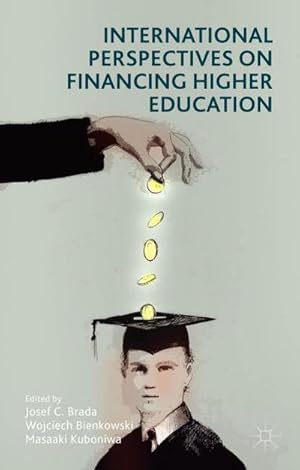 Bild des Verkufers fr International Perspectives on Financing Higher Education zum Verkauf von AHA-BUCH GmbH