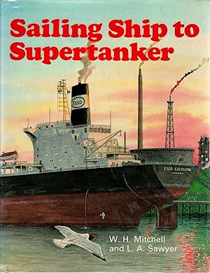 Imagen del vendedor de Sailing Ship to Supertanker a la venta por Delph Books PBFA Member