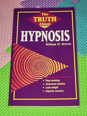 The Truth About Hypnosis (Llewellyn's Vanguard)