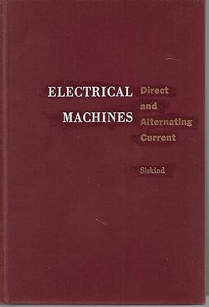 Bild des Verkufers fr Electrical Machines: Direct and Alternating Current zum Verkauf von Cher Bibler