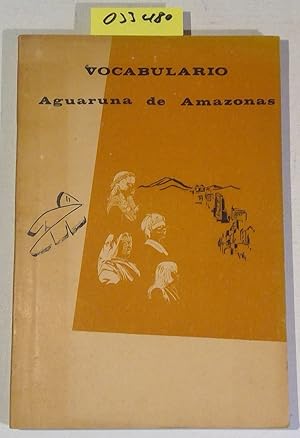 Imagen del vendedor de Vocabulario Aguaruna de Amazonas. Serie Linguistica Peruana Numero 3, Aguaruna / Castellano a la venta por Antiquariat Trger