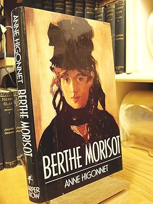 Image du vendeur pour Berthe Morisot : A Biography mis en vente par Henniker Book Farm and Gifts