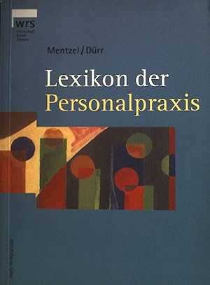 Seller image for Lexikon der Personalpraxis. Betriebs-Praxis-Reihe for sale by books4less (Versandantiquariat Petra Gros GmbH & Co. KG)