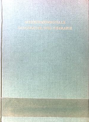 Imagen del vendedor de Mehrdimensionale Diagnostik und Therapie : Festschrift zum 70. Geburtstag von Herrn Professor Dr. med. Dr. phil. h.c. Ernst Kretschmer. a la venta por books4less (Versandantiquariat Petra Gros GmbH & Co. KG)