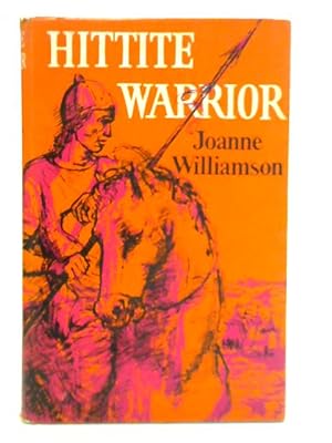 Seller image for Hittite Warrior for sale by World of Rare Books