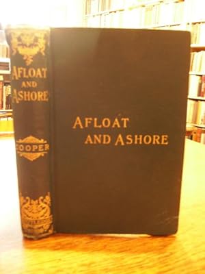 Bild des Verkufers fr Afloat And Ashore. A Sea Tale by James Fenimore Cooper with an introduction by Susan Fenimore Cooper. zum Verkauf von Antiquariat Floeder