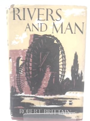 Seller image for Rivers and Man for sale by World of Rare Books