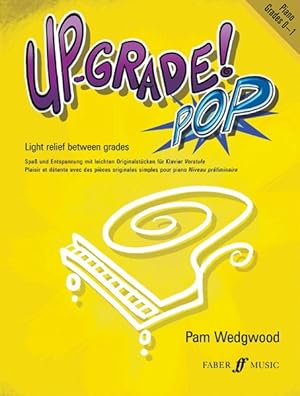 Bild des Verkufers fr Up-grade! Pop Piano : Grades 0-1 zum Verkauf von GreatBookPrices