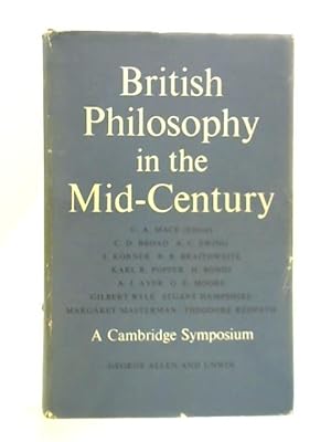 Seller image for British Philosophy in the Mid-Century for sale by World of Rare Books