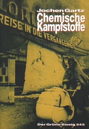 Bild des Verkufers fr Chemische Kampfstoffe. zum Verkauf von Versandantiquariat Boller