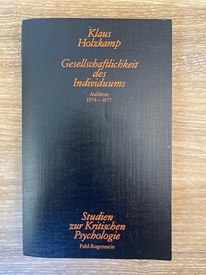 Gesellschaftlichkeit des Individuums. Aufsätze 1974-1977