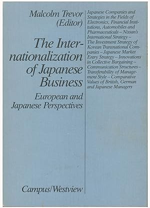 The Internationalization of Japanese Business: European and Japanese Perspectives