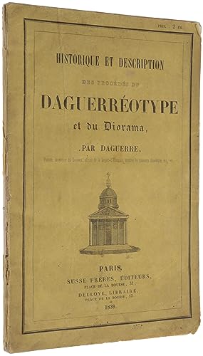 Image du vendeur pour Historique et description des procds du daguerrotype et du diorama mis en vente par SOPHIA RARE BOOKS