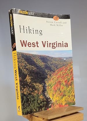 Seller image for Hiking West Virginia (State Hiking Guides Series) for sale by Henniker Book Farm and Gifts
