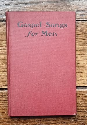 Imagen del vendedor de Gospel Songs For Men a la venta por Grandma Betty's Books