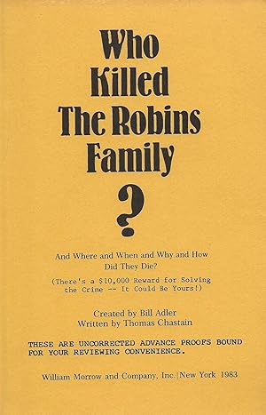 Image du vendeur pour WHO KILLED THE ROBINS FAMILY? mis en vente par SCENE OF THE CRIME 