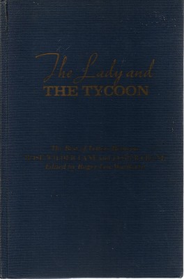 Seller image for The Lady And The Tycoon: Letters Of Rose Wilder Lane And Jasper Crane for sale by Marlowes Books and Music