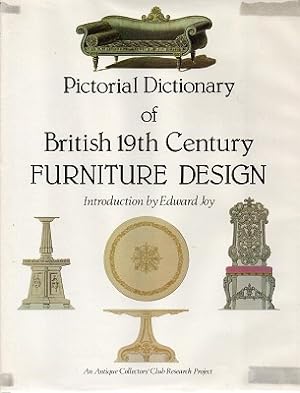Pictorial Dictionary Of British 19th Century Furniture Design