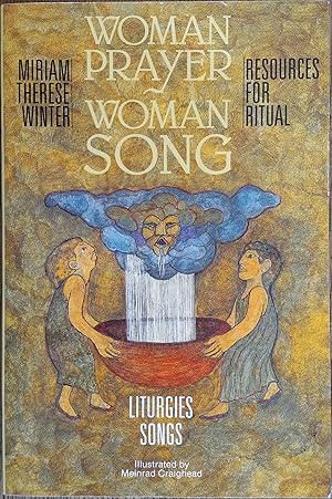 Immagine del venditore per Woman Prayer, Woman Song: Resources for Ritual venduto da The Book House, Inc.  - St. Louis