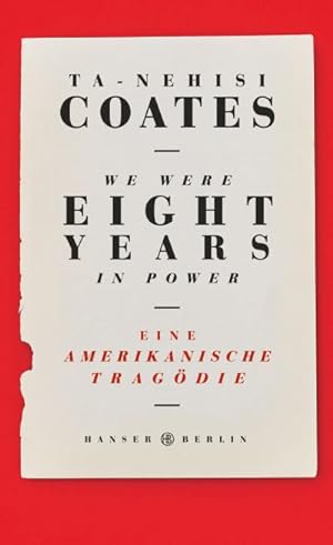 Seller image for We Were Eight Years in Power for sale by Versandbuchhandlung Kisch & Co.