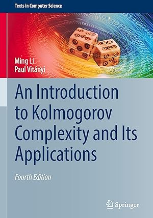 Immagine del venditore per An Introduction to Kolmogorov Complexity and Its Applications venduto da moluna