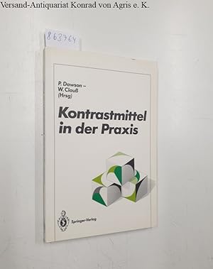 Seller image for Kontrastmittel in der Praxis for sale by Versand-Antiquariat Konrad von Agris e.K.