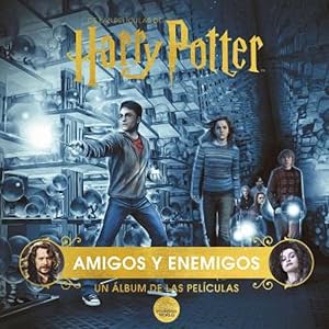 Imagen del vendedor de Harry potter: amigos y enemigos. un lbum de las pelculas a la venta por Imosver