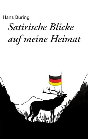 Seller image for Satirische Blicke auf meine Heimat for sale by Smartbuy